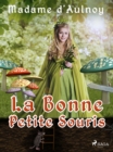 Image for La Bonne Petite Souris