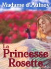 Image for La Princesse Rosette