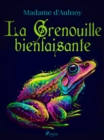 Image for La Grenouille Bienfaisante