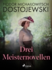 Image for Drei Meisternovellen