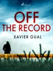 Image for Off the record