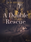 Image for Double Rescue