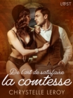 Image for De L&#39;art De Satisfaire La Comtesse - Une Nouvelle Erotique