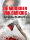 Image for De Moorden Van Barkvik