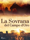 Image for La Sovrana Del Campo d&#39;Oro