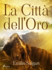 Image for La Citta dell&#39;Oro