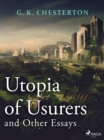 Image for Utopia of Usurers and Other Essays