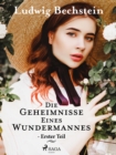 Image for Die Geheimnisse Eines Wundermannes - Erster Teil