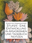 Image for Stufen - Eine Entwicklung in Aphorismen Und Tagebuch-Notizen