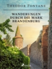 Image for Wanderungen durch die Mark Brandenburg