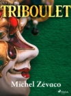 Image for Triboulet