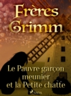 Image for Le Pauvre Garcon Meunier Et La Petite Chatte