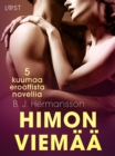 Image for Himon Viemaa - 5 Kuumaa Eroottista Novellia
