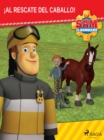 Image for Sam el Bombero - !Al rescate del caballo!
