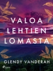 Image for Valoa Lehtien Lomasta