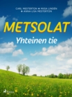 Image for Metsolat - Yhteinen tie
