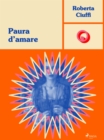 Image for Paura d&#39;amare