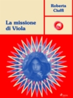 Image for La missione di Viola