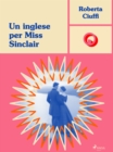 Image for Un Inglese Per Miss Sinclair