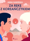 Image for Za Reke Z Koreanczykiem