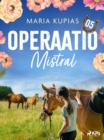 Image for Operaatio Mistral