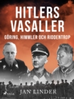 Image for Hitlers vasaller och Sverige