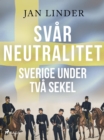 Image for Svår neutralitet