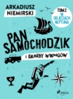 Image for Pan Samochodzik I Skarby Wikingow Tom 2 - W Objeciach Neptuna