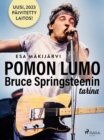 Image for Pomon Lumo - Bruce Springsteenin Tarina