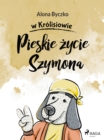 Image for Pieskie zycie Szymona