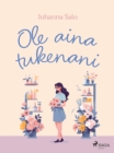 Image for Ole Aina Tukenani