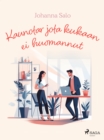 Image for Kaunotar jota kukaan ei huomannut