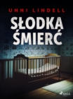 Image for Slodka smierc