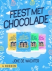 Image for Feest met chocolade