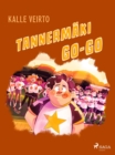 Image for Tannermaki Go-Go