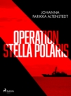 Image for Operation Stella Polaris
