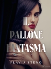 Image for Il Pallone Fantasma