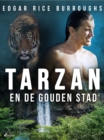 Image for Tarzan En De Gouden Stad