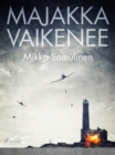 Image for Majakka Vaikenee
