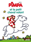 Image for Pimpa Et Le Petit Cheval Volant