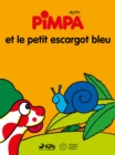Image for Pimpa Et Le Petit Escargot Bleu