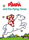 Image for Pimpa - Pimpa and the Flying Horse