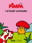 Image for La Pimpa i el bolet somiador