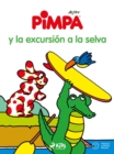 Image for Pimpa - Pimpa y la excursion a la selva