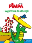 Image for Pimpa I Wyprawa Do Dzungli