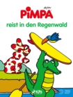 Image for Pimpa Reist in Den Regenwald