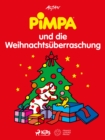 Image for Pimpa Und Die Weihnachtsuberraschung