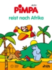 Image for Pimpa Reist Nach Afrika