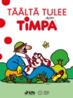 Image for Taalta Tulee Timpa
