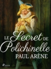 Image for Le Secret De Polichinelle
